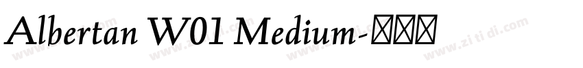 Albertan W01 Medium字体转换